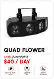 Hire - Quad Flower Lighting Effect