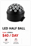 Hire - LED White Beam 1/2 Ball