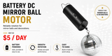 Hire - DC Battery Mirror Ball Motor
