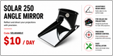 HIRE - Optikinetiks Solar 250 Angle Mirror
