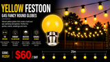 HIRE - Festoon 25m YELLOW Globes
