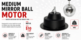 Hire - Medium Mirror Ball Motor 4kg