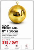 Hire - 8" (20cm) Gold Mirror Disco Ball
