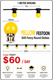 HIRE - Festoon 25m YELLOW Globes