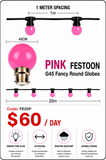 HIRE - Festoon 25m PINK Globes