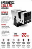 HIRE - Optikinetiks Solar 250 Projector