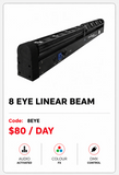 Hire - 8 Eye Linear Effect Light
